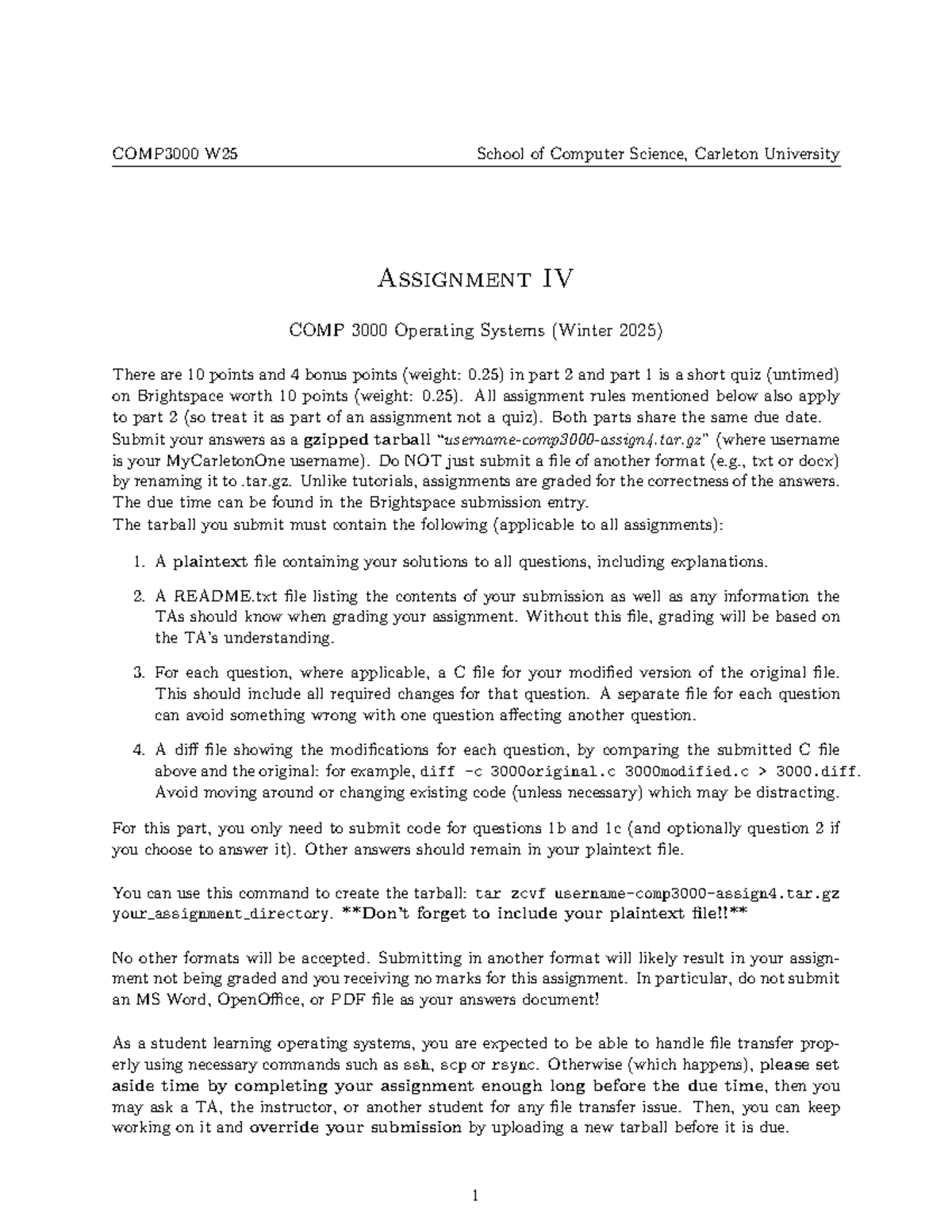 Assignment IV COMP 3000 Operating Systems guidelines and requirements ...