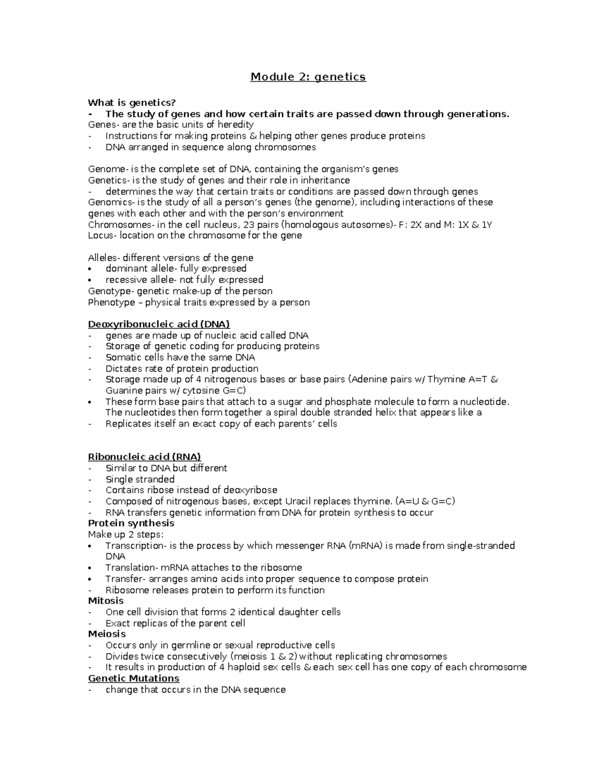 Module 2- genetics - Module 2: genetics What is genetics? The study of ...