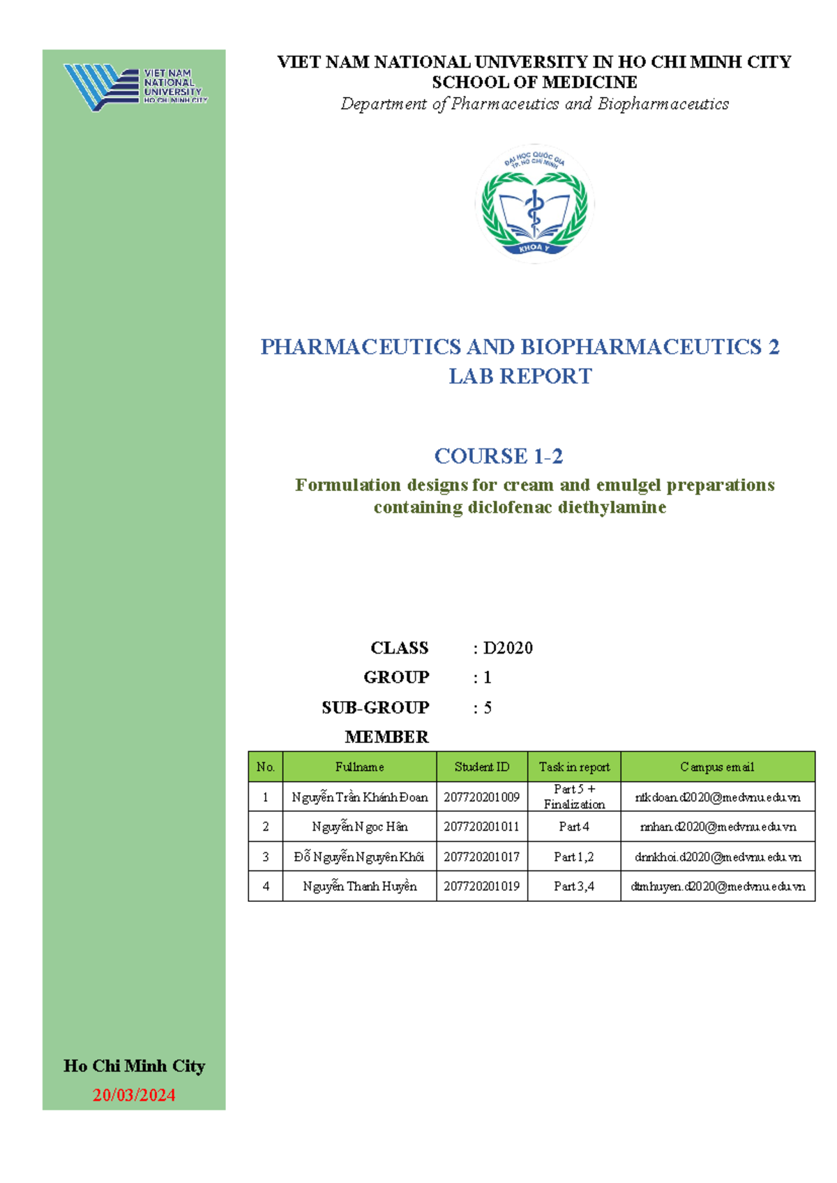 Lab Report Pharmaceutics 2 (Course 12) - Formulation of Diclofenac ...