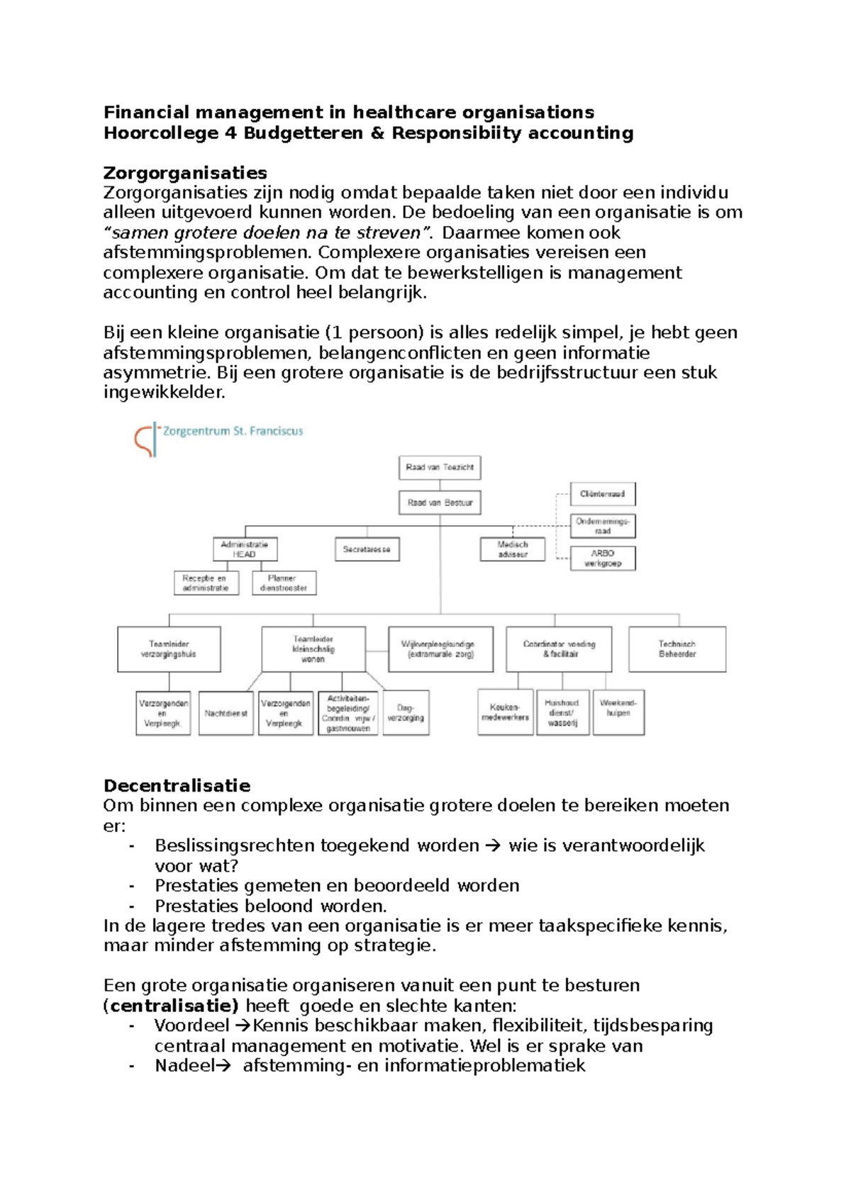 Hoorcollege 4: Budgettering en Verantwoordingsaccounting in Zorg ...