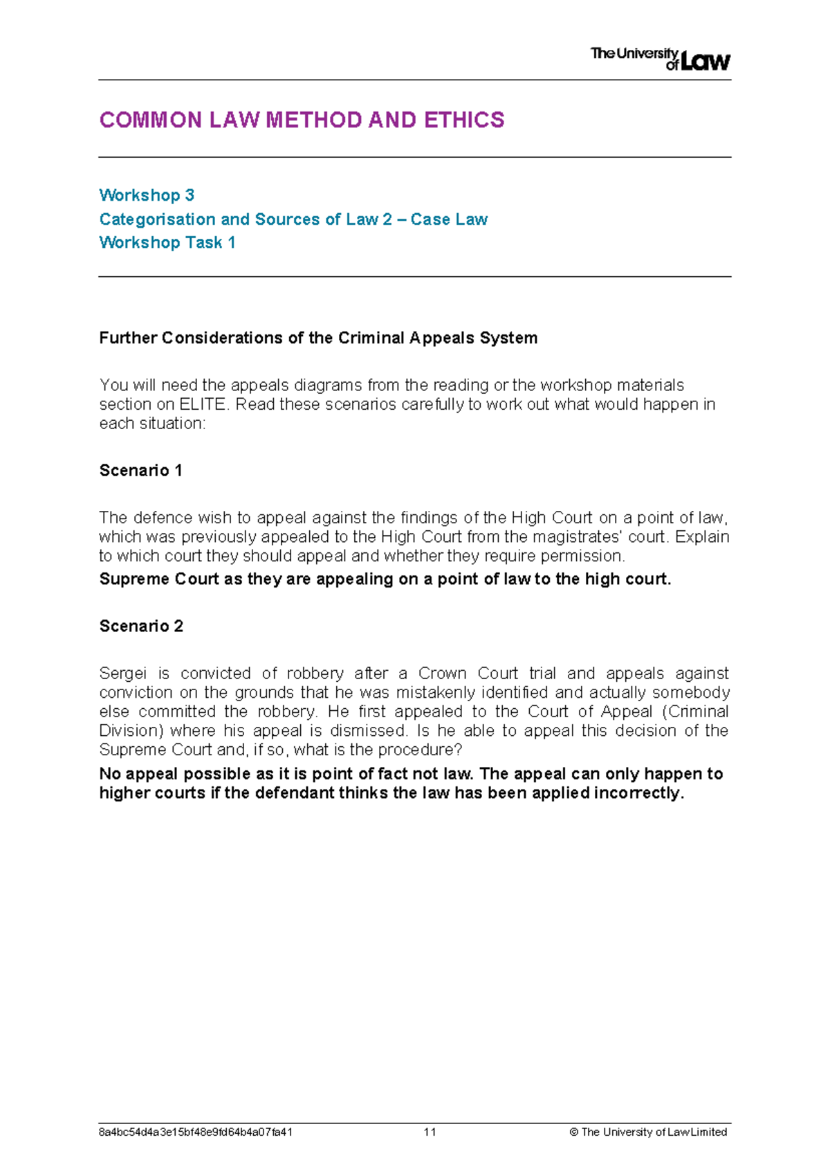 2010 221 Unit 3 WS1 - WS task materials - COMMON LAW METHOD AND ETHICS ...