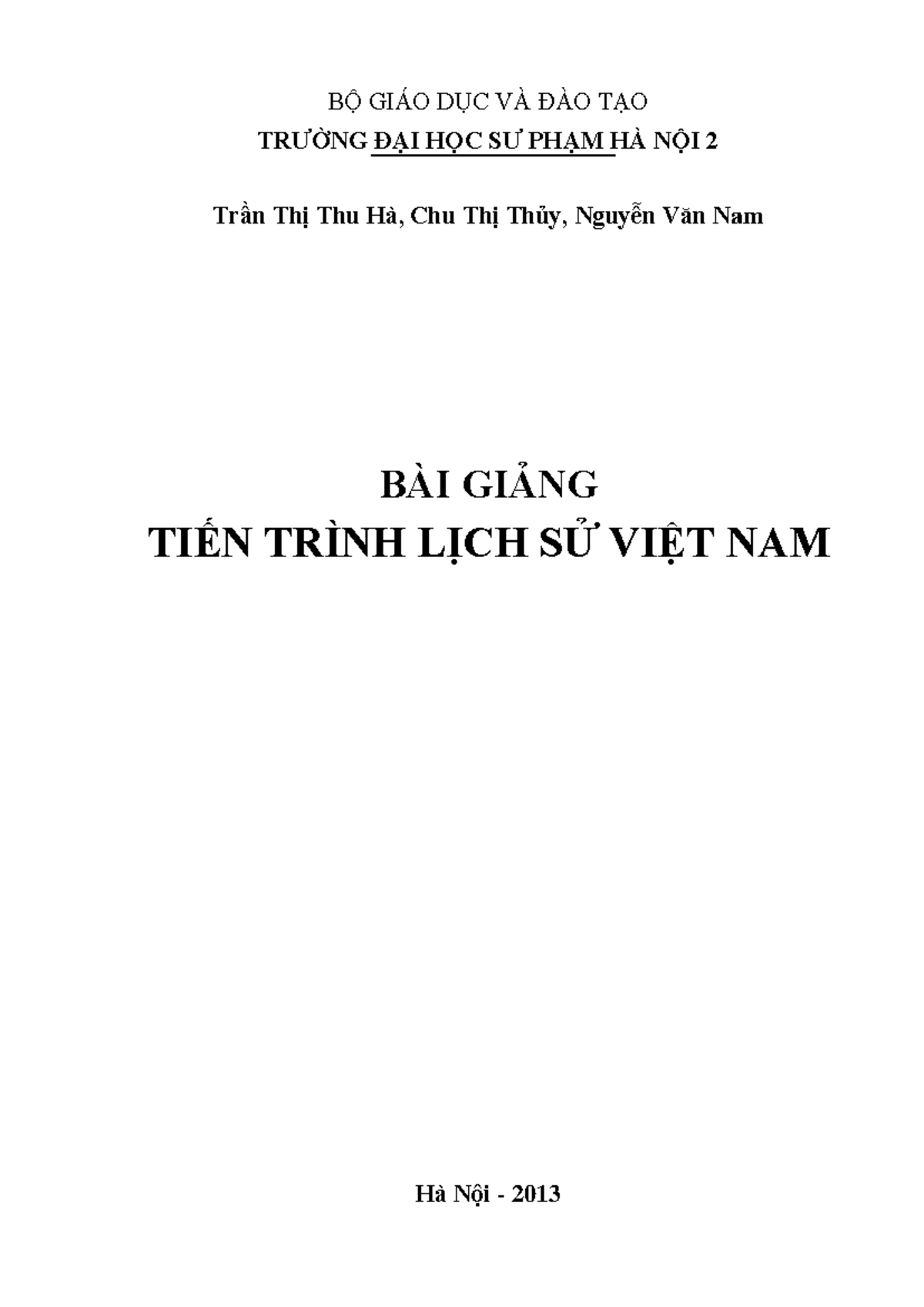 Tập Bài Giảng Tiến Trình Lịch Sử Việt Nam - Môn Lịch Sử 2 Tín Chỉ - Document Preview