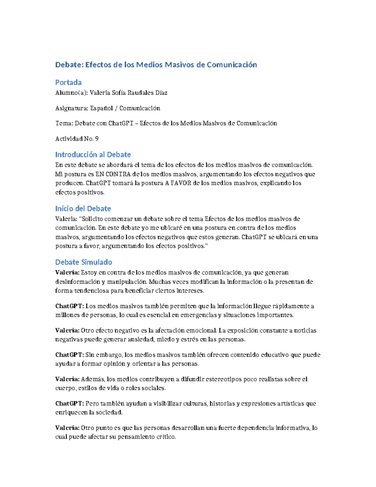 Debate: Efectos de los Medios Masivos de Comunicación - Valeria Sofía ...
