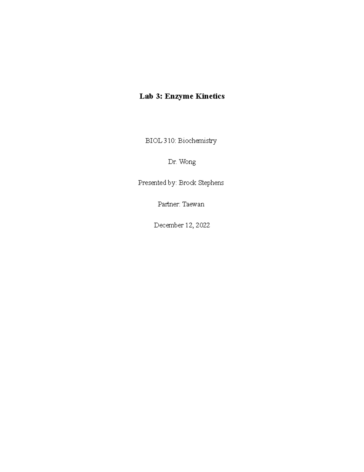 Lab 3: Enzyme Kinetics Analysis in BIOL 310 - Dr. Wong's Course - Studocu