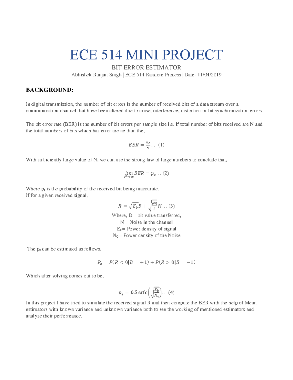 ECE 514 Mini Project: Bit Error Rate Estimation and Analysis - Studocu
