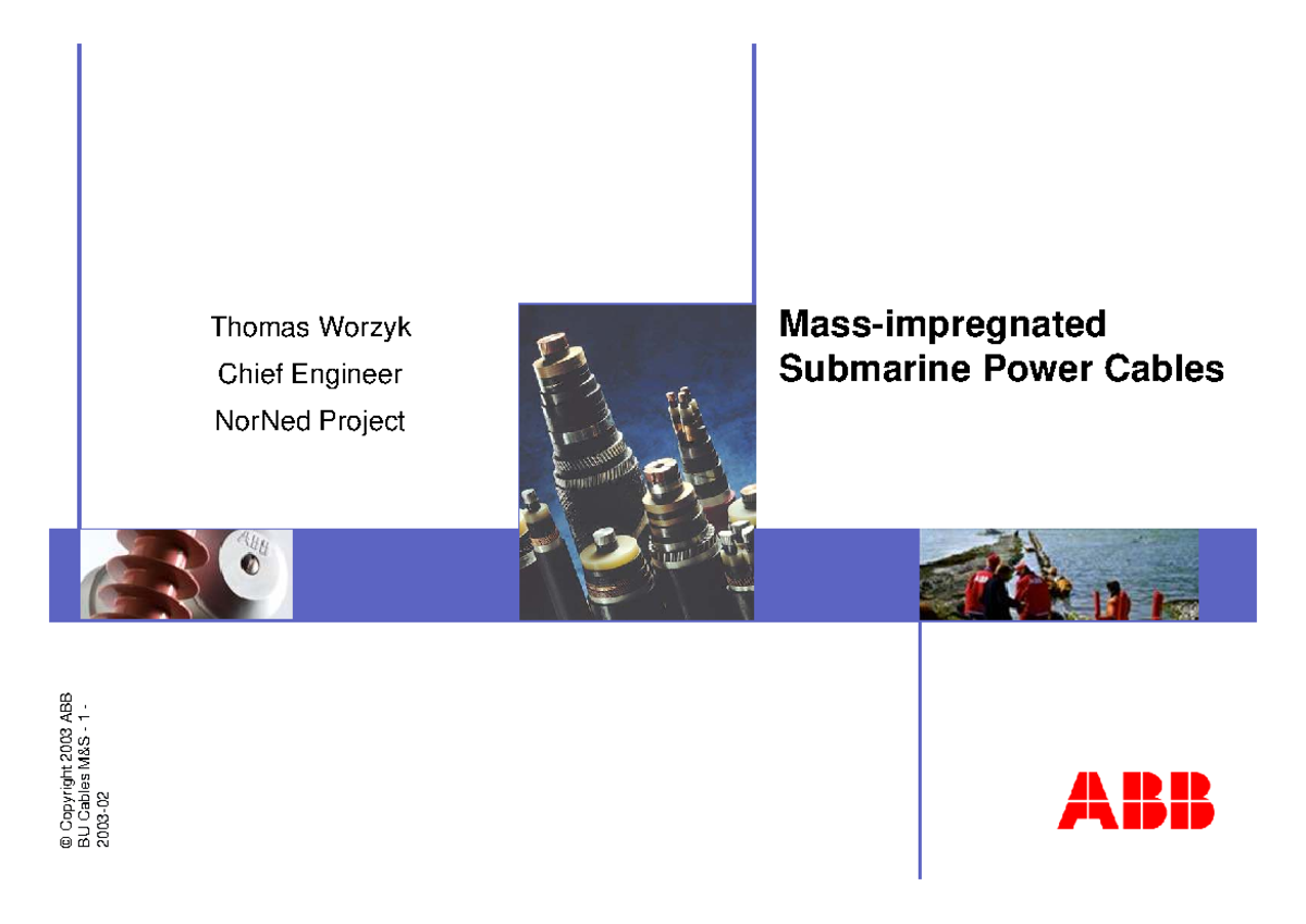 Submarine Cables Overview: Design & Applications (Course Code: 12 ...