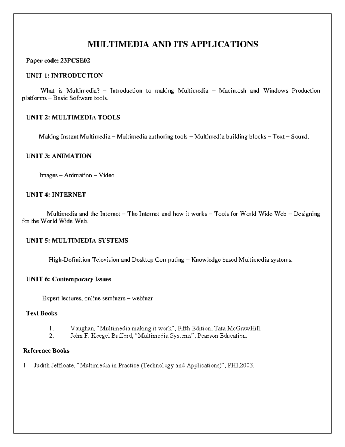 Multimedia and Its Applications: Overview and Key Concepts (23PCSE02 ...