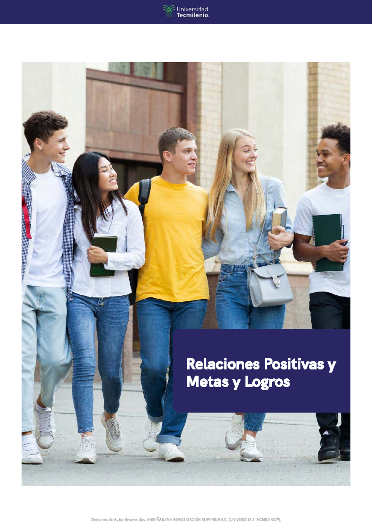 T3 - Temas de clase - Relaciones Positivas y Metas y Logros Bloque 3 ...