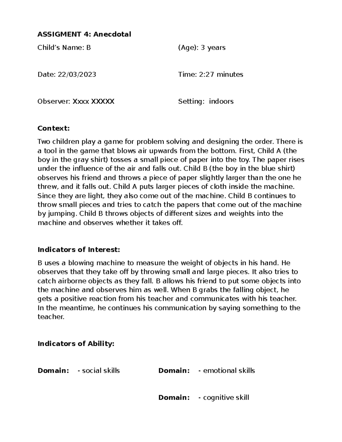 ASSIGNMENT 4: School Observation of Child B (Age 3) - Studocu
