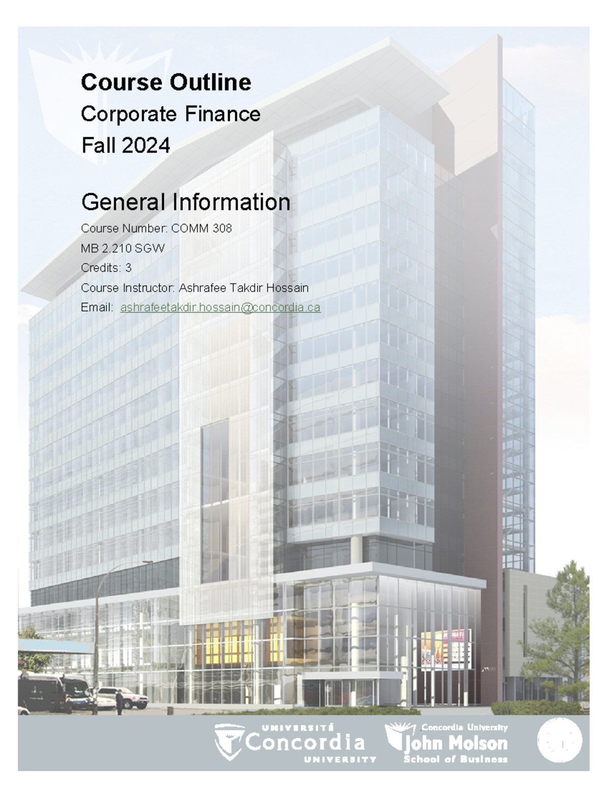 COMM308 Outline Fall2024 - Course Outline Corporate Finance Fall 2024 ...