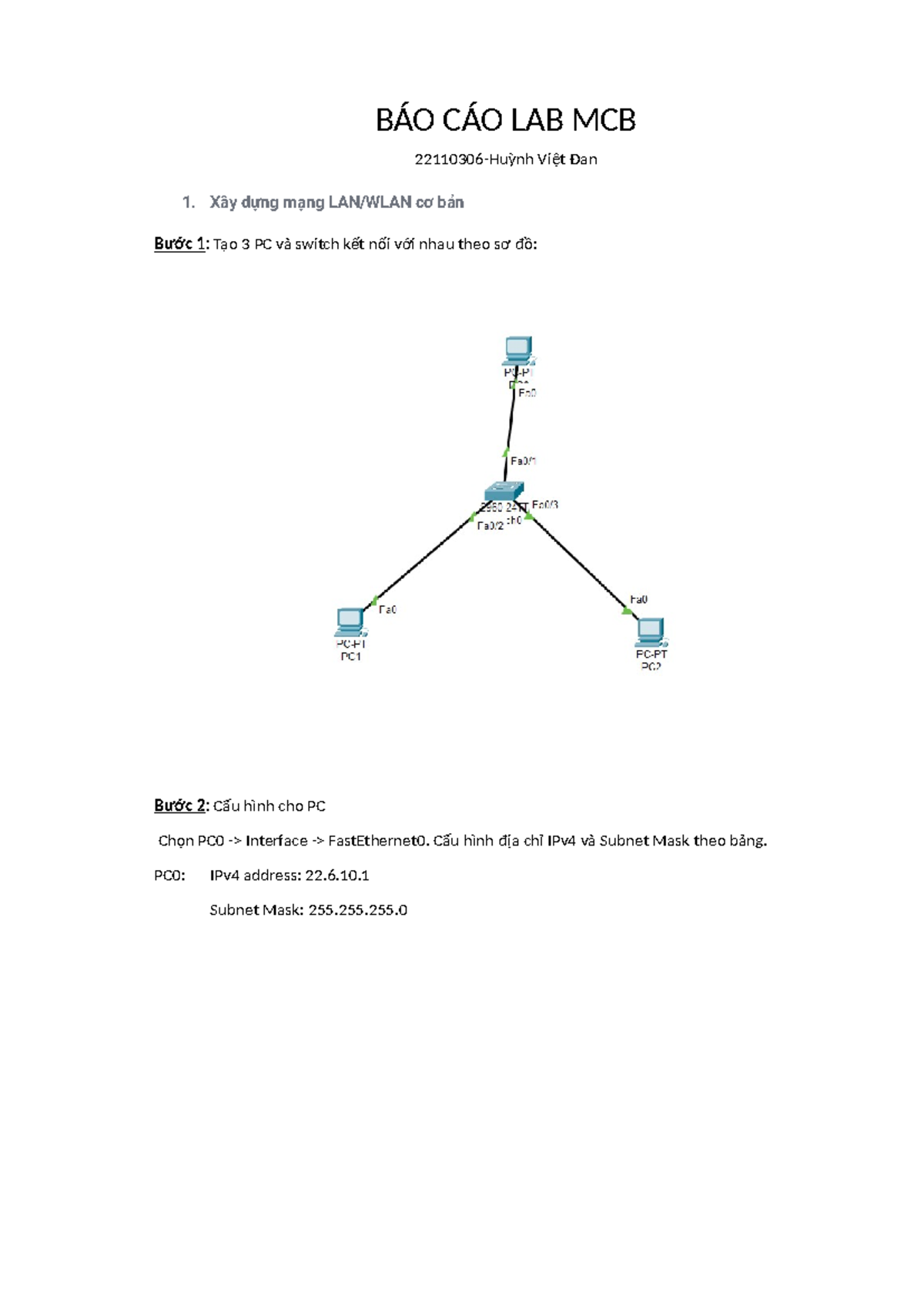 22110306 Huynh Viet Dan Lab MCB - BÁO CÁO LAB MCB 22110306-Huỳnh Việt ...