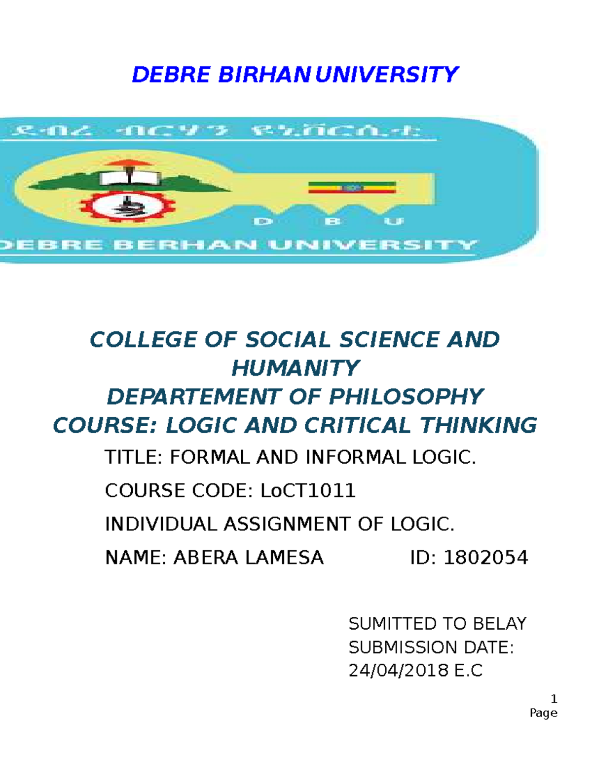 LoCT1011: Individual Assignment on Formal and Informal Logic - Studocu