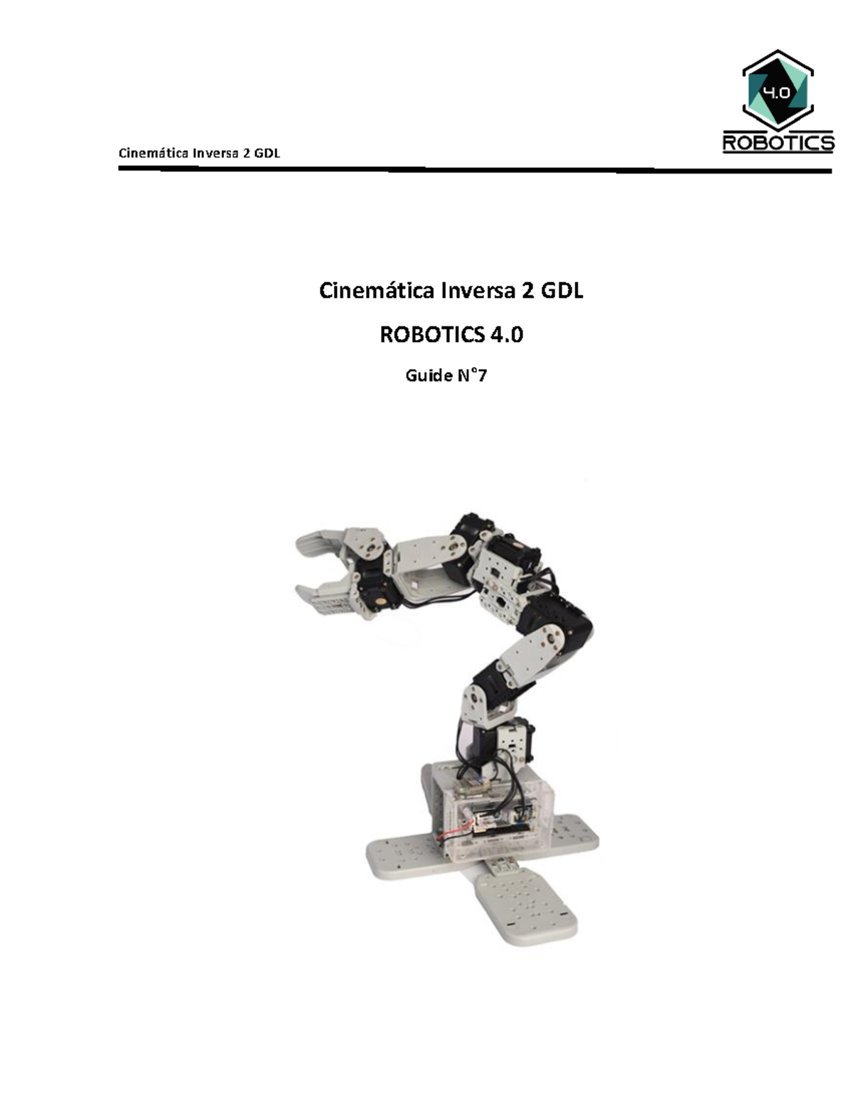 Guía 7: Cinemática Inversa para 2GDL - Robotics 4 - Studocu