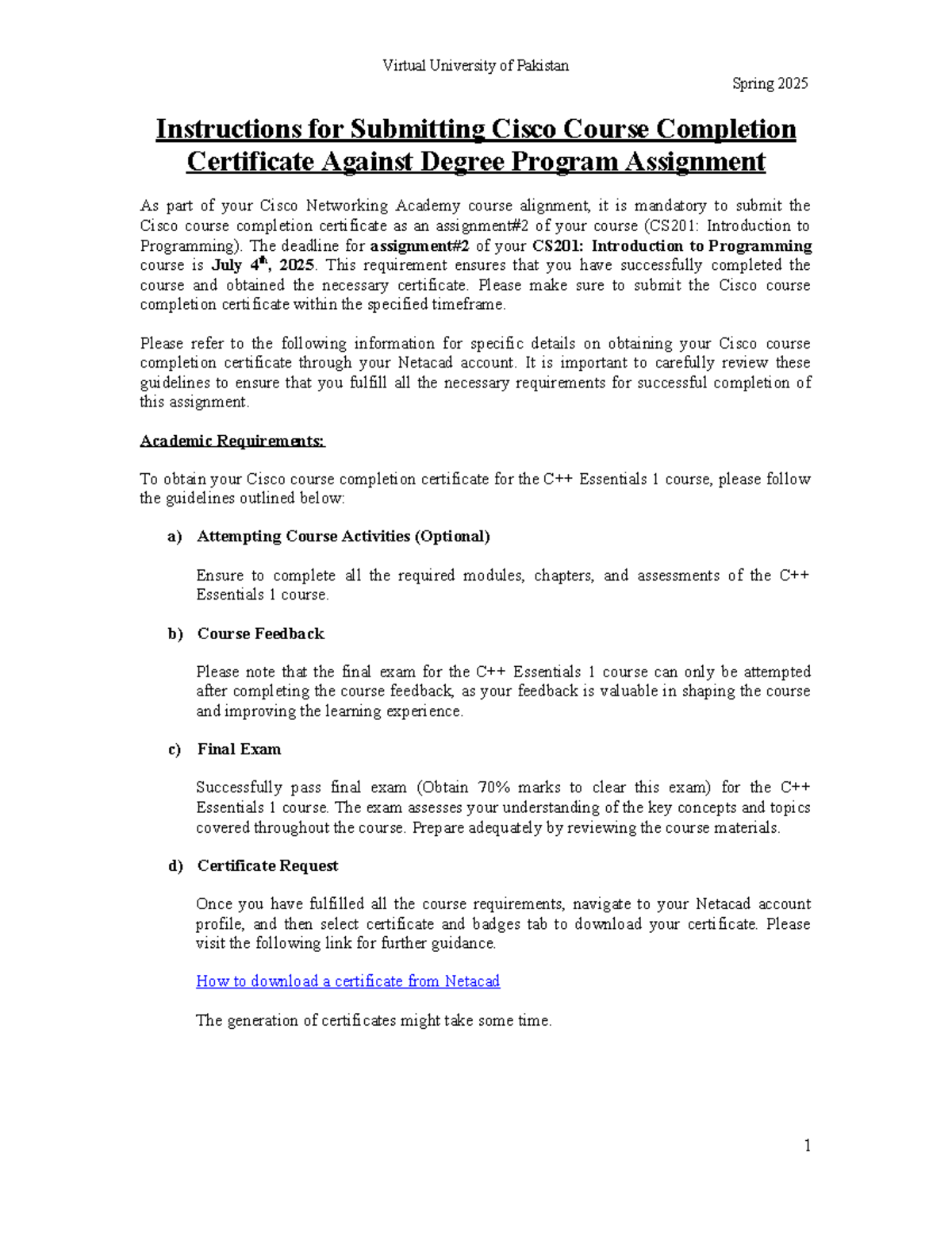 CS201: Spring 2025 Submission Guidelines for Cisco Certificate - Studocu