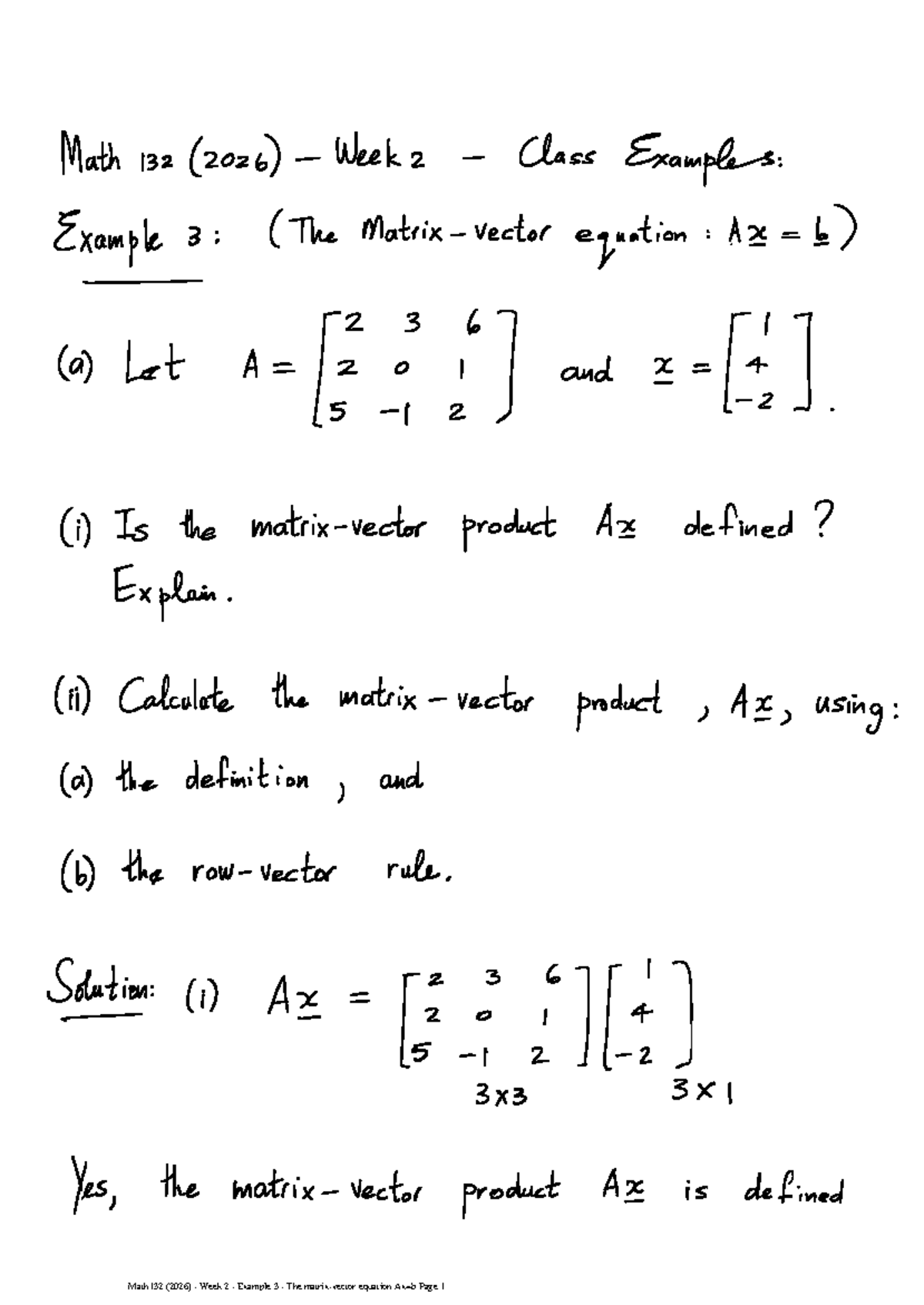 8. Week 2 - Example 3 - The matrix-vector equation Ax=b - MATH132H1 ...