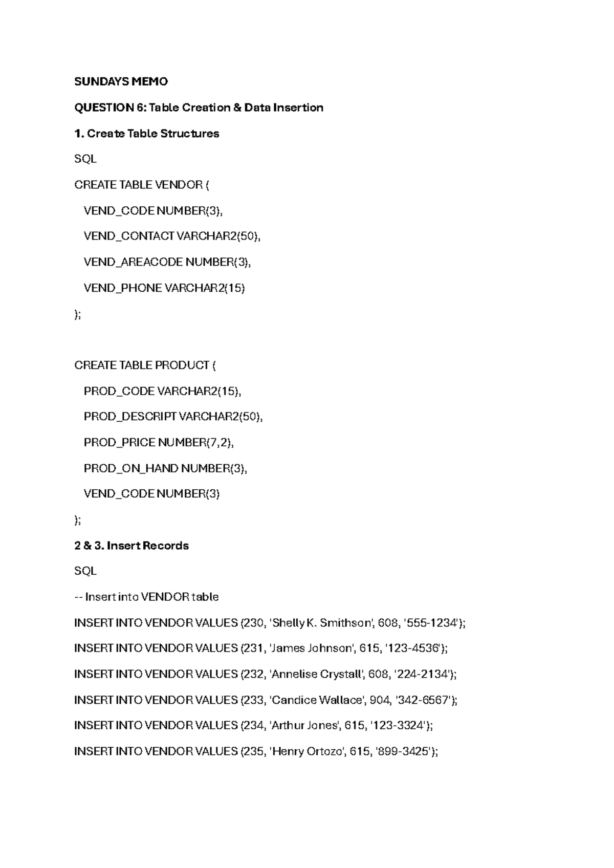 SQL Table Creation and Data Insertion - Memo Q6 & Q7 - Studocu