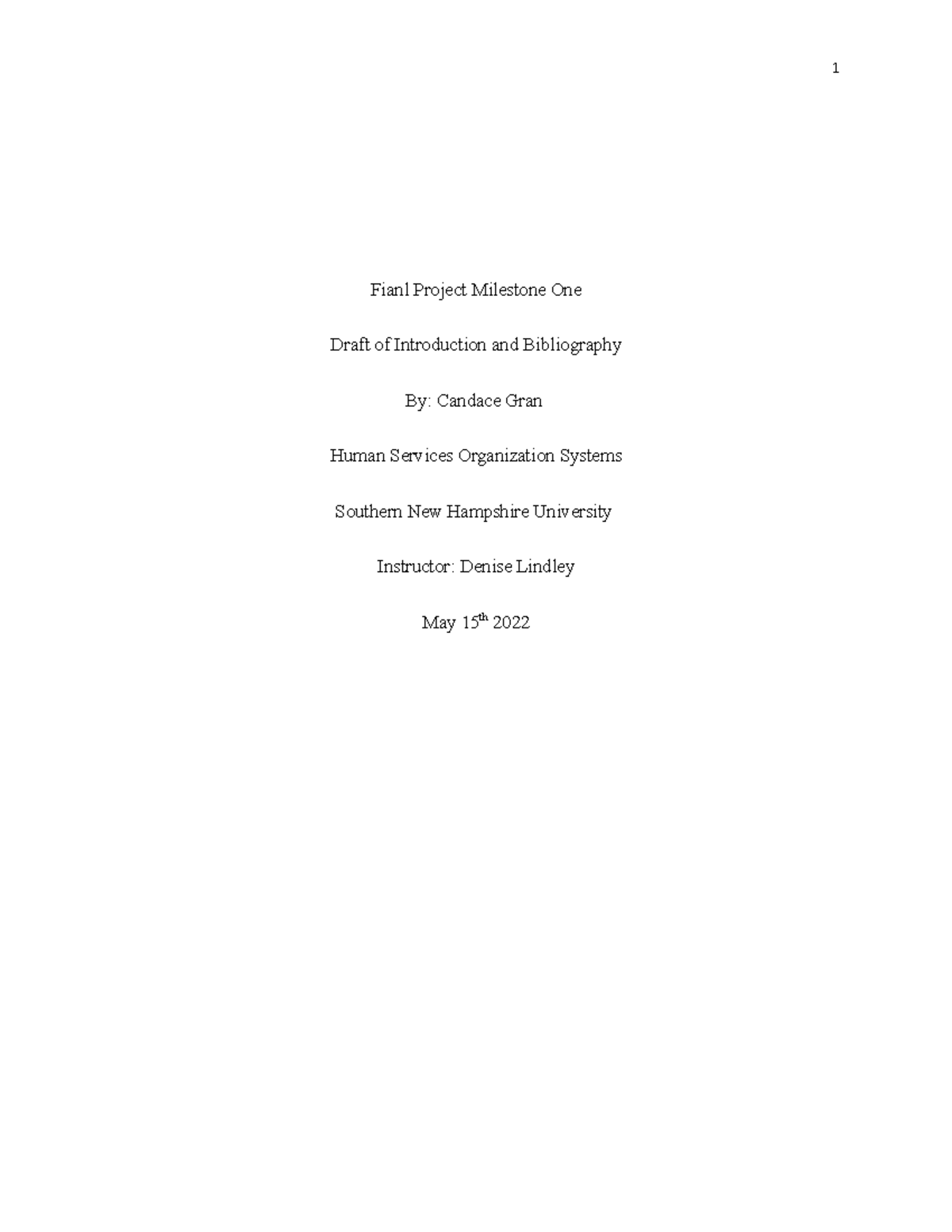 2-2 Final Project Milestone One: Draft Introduction & Bibliography ...