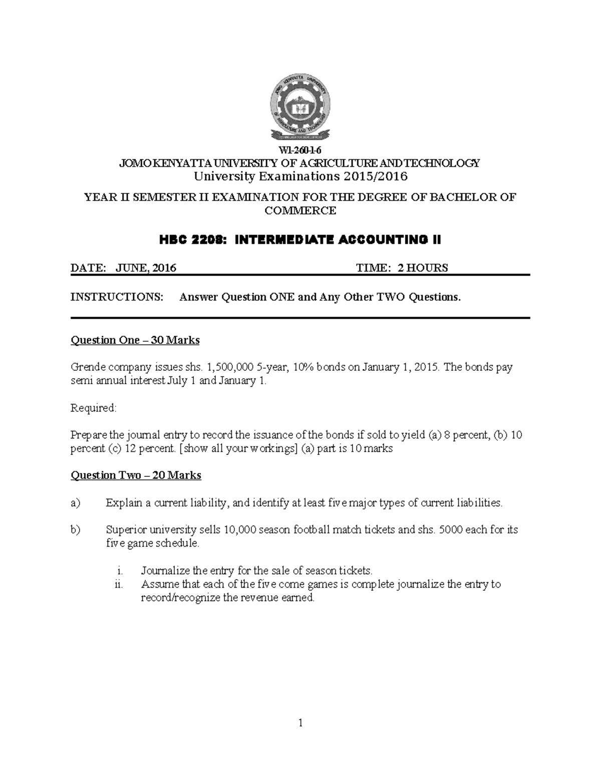 HBC 2208: Intermediate Accounting II - June 2016 Exam Notes - Studocu