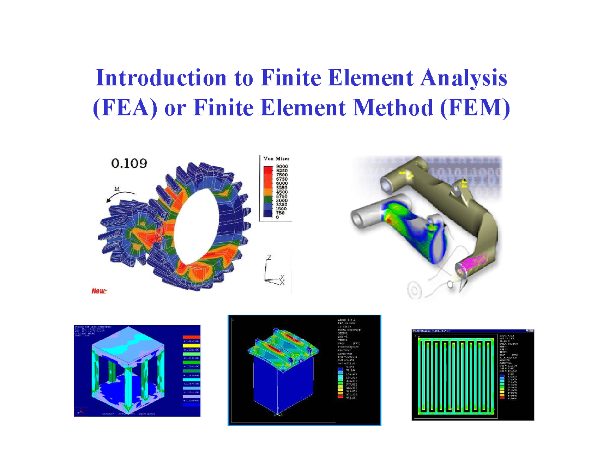 FEA Theory Overview - Introduction to Finite Element Analysis (FEA ...