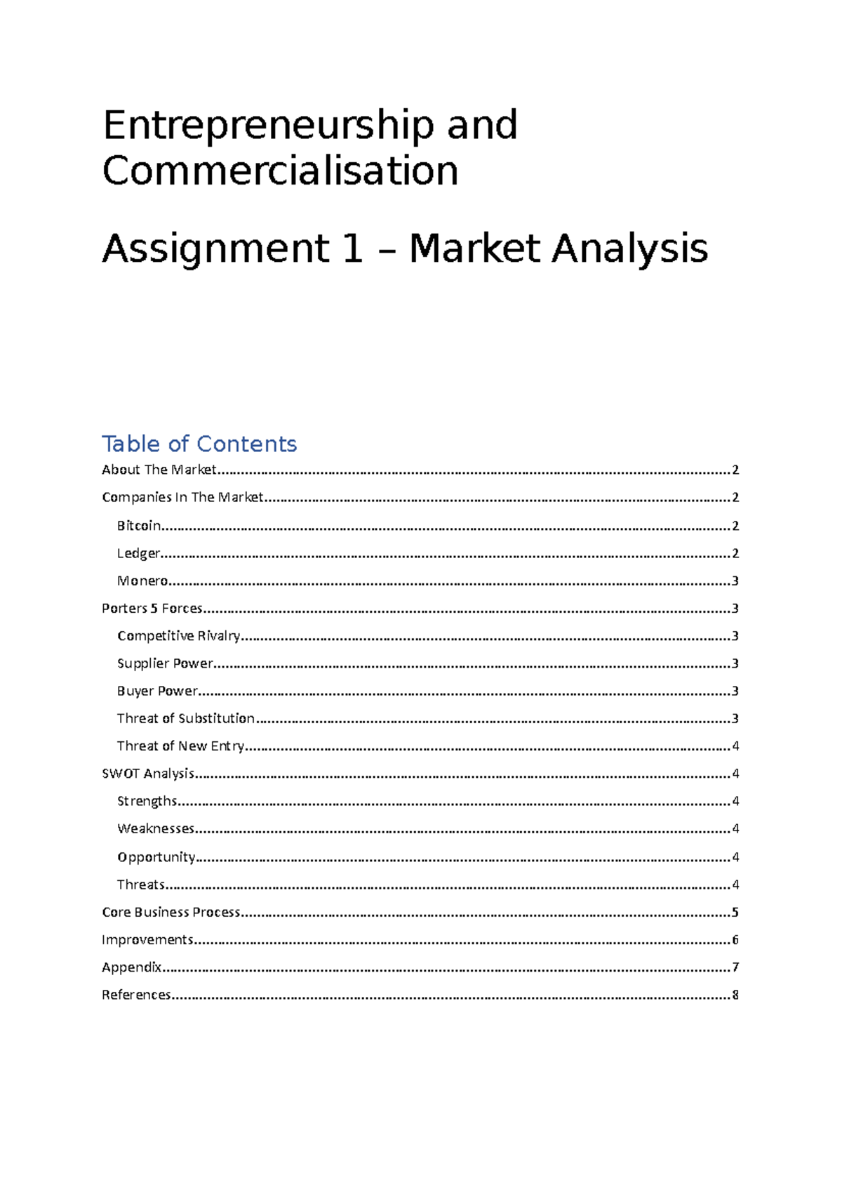 Entrepreneurship & Commercialisation - Market Analysis Assignment 1 ...