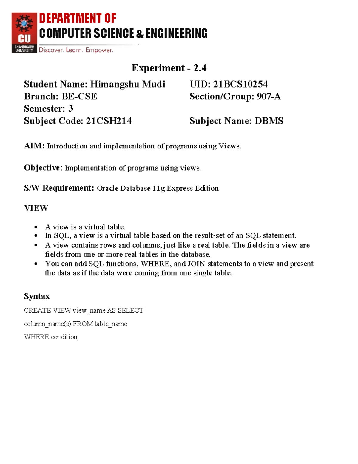 DBMS Experiment 2.4: Implementing SQL Views (21CSH214) - Studocu