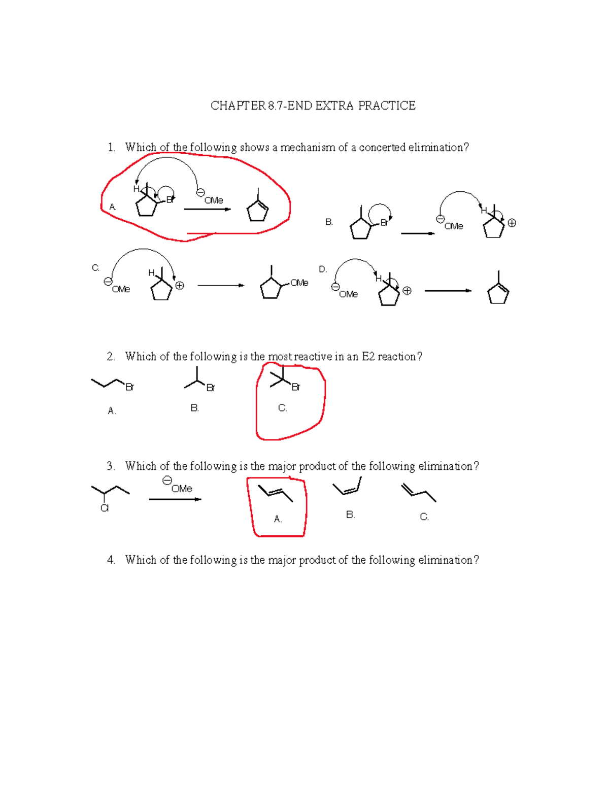 Ch7p4 practice - Homework 7-4 Organic Chemistry - CHAPTER 8-END EXTRA ...