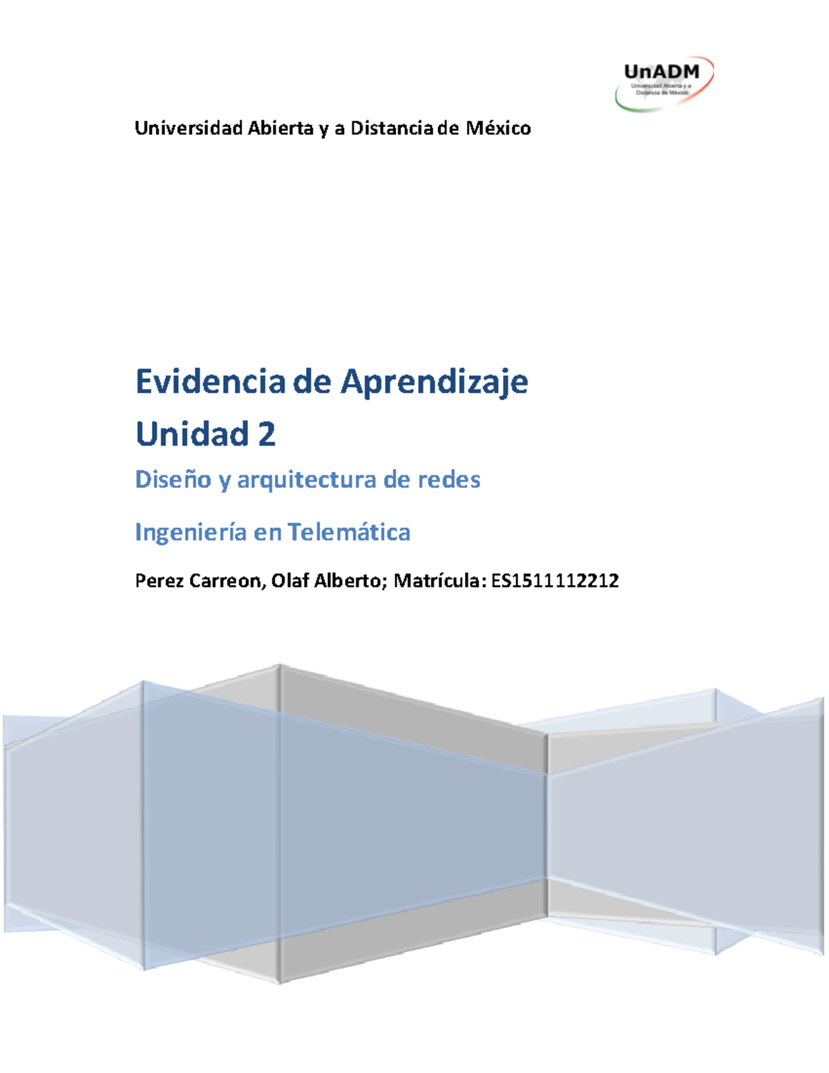 KDAR U2 EA OLPC Evidencia de aprendizaje U2 - Universidad Abierta y a ...