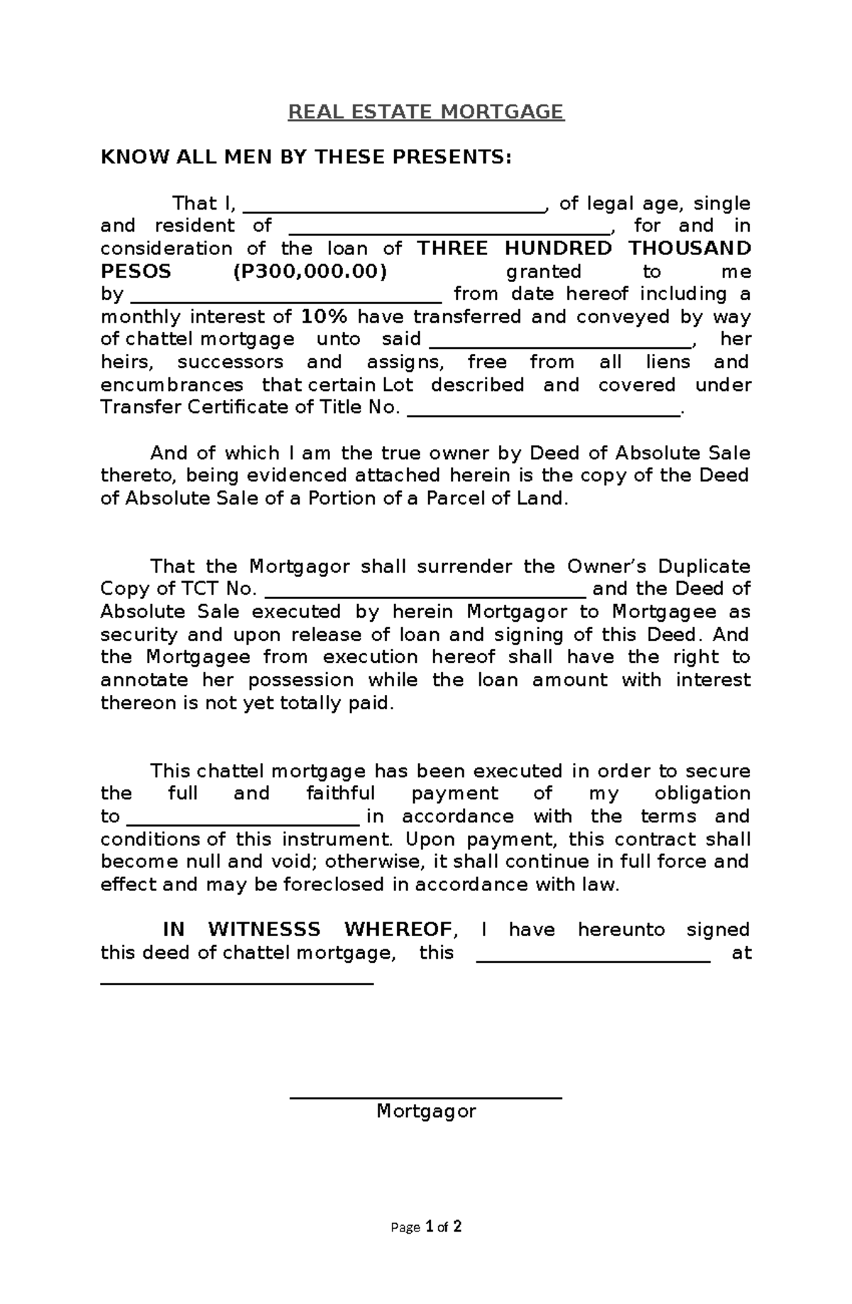 Deed of Chattel MOrtgage 1 - REAL ESTATE MORTGAGE KNOW ALL MEN BY THESE ...
