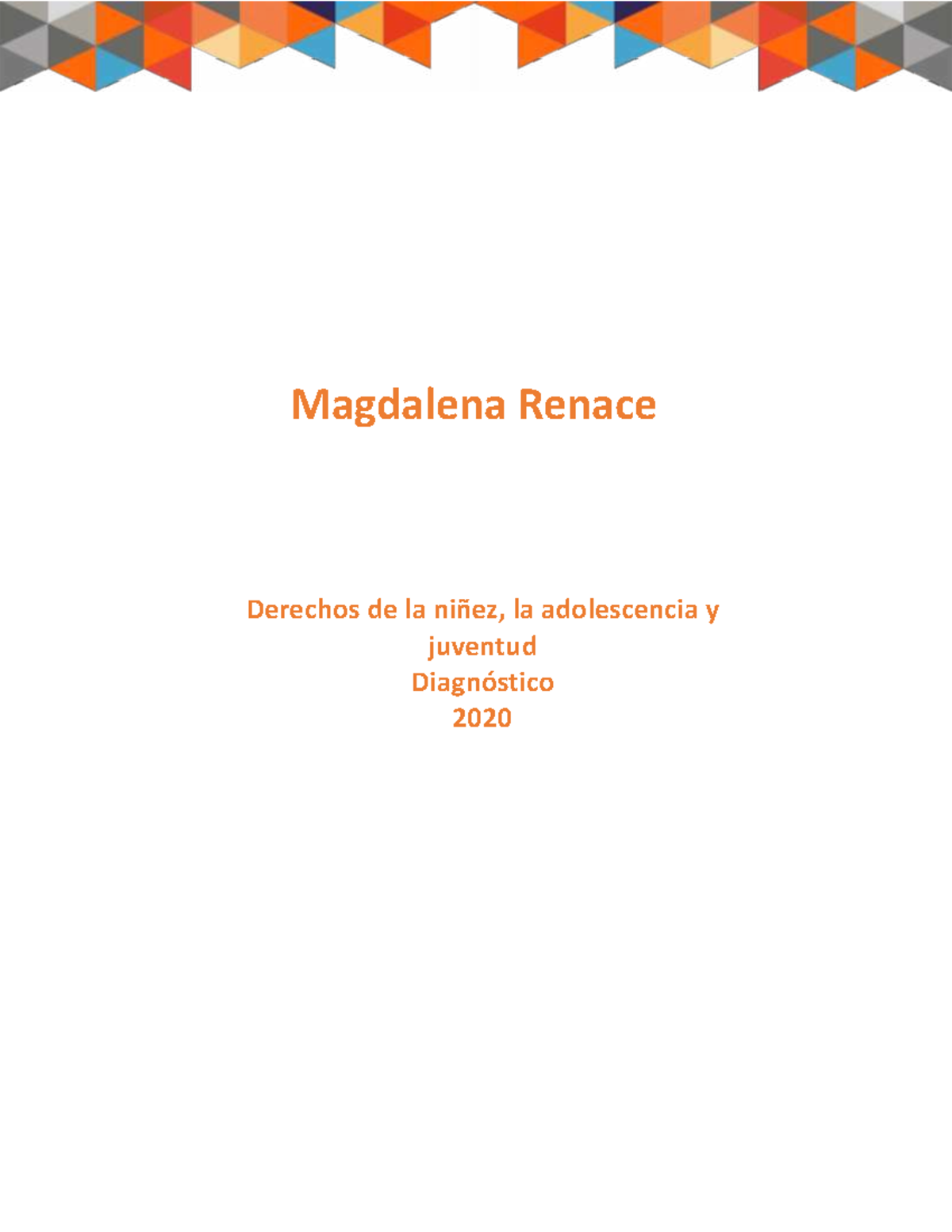 Diagnóstico 2020: Derechos de la Niñez, Adolescencia y Juventud en ...