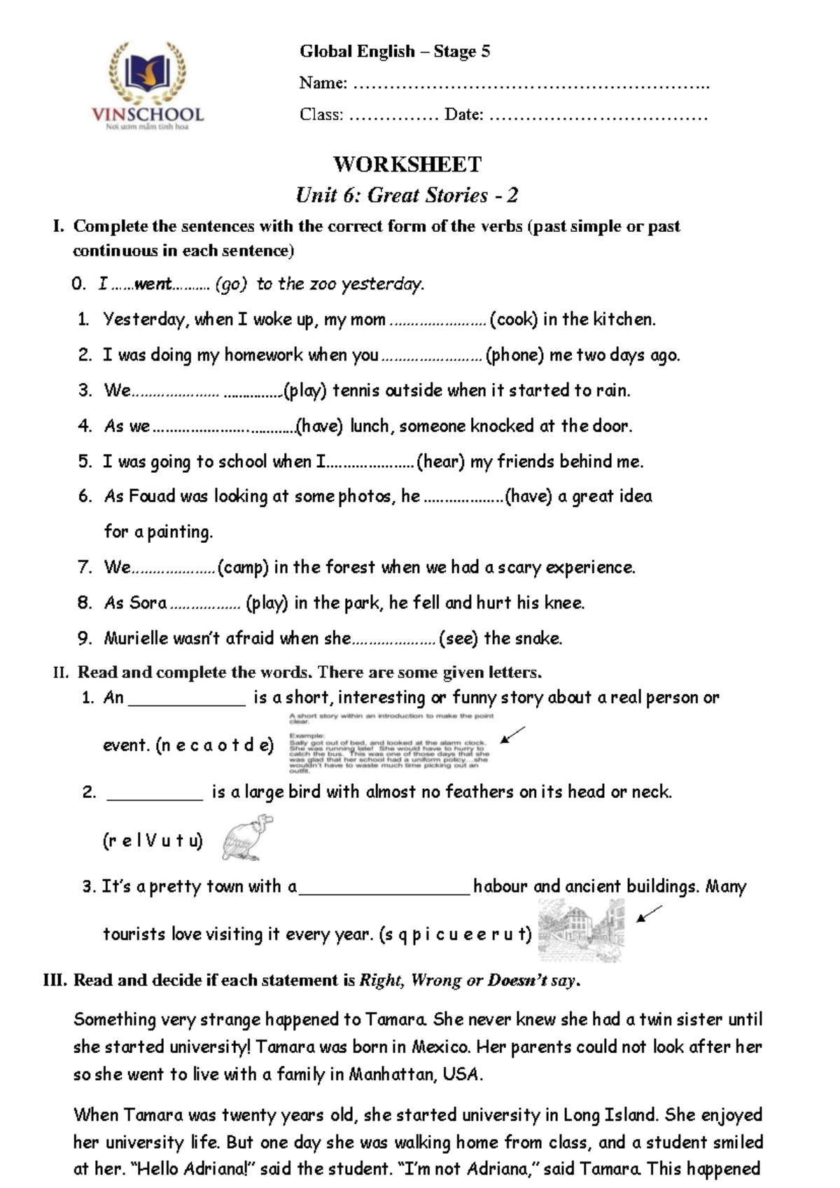 S5.W23.U6 - Stage 5 Unit 6 Homework: Great Stories Exercises - Studocu