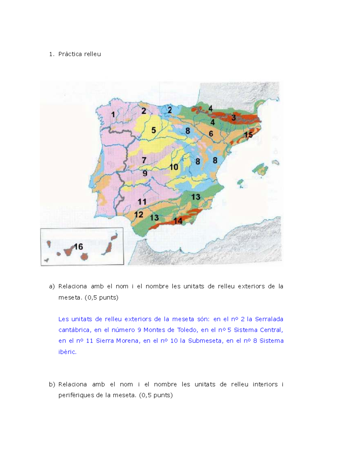 Pràctica de Relleu: Unitats de Relleu de la Meseta (0,5 punts) - Studocu