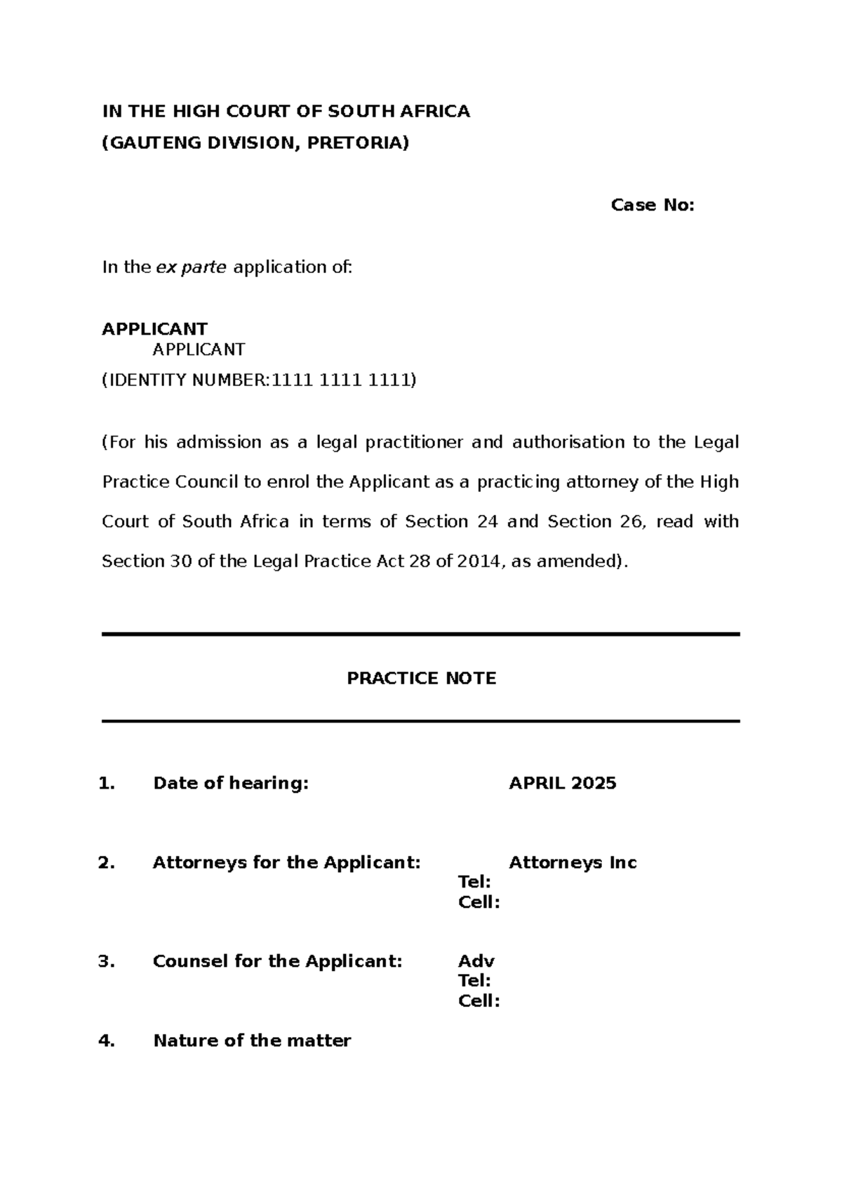 Practice note for legal practitioner admission - Case No: [insert case ...