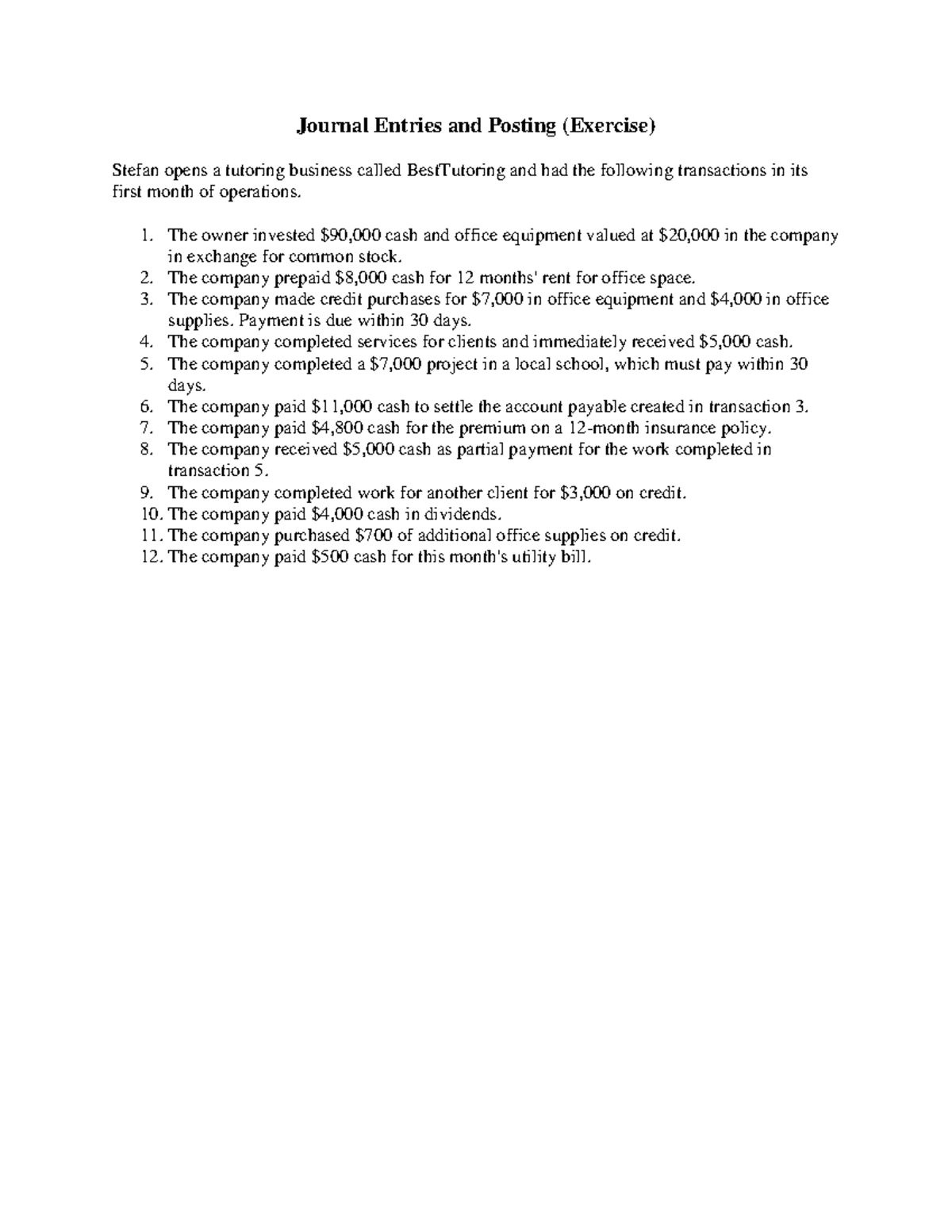 Hw Journaling - posting - Journal Entries and Posting (Exercise) Stefan ...