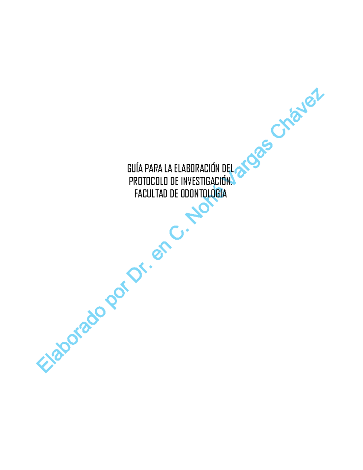 GUÍA PARA LA ElaboracióN DEL Protocolo DE Investigacion 13 09 2021docx ...