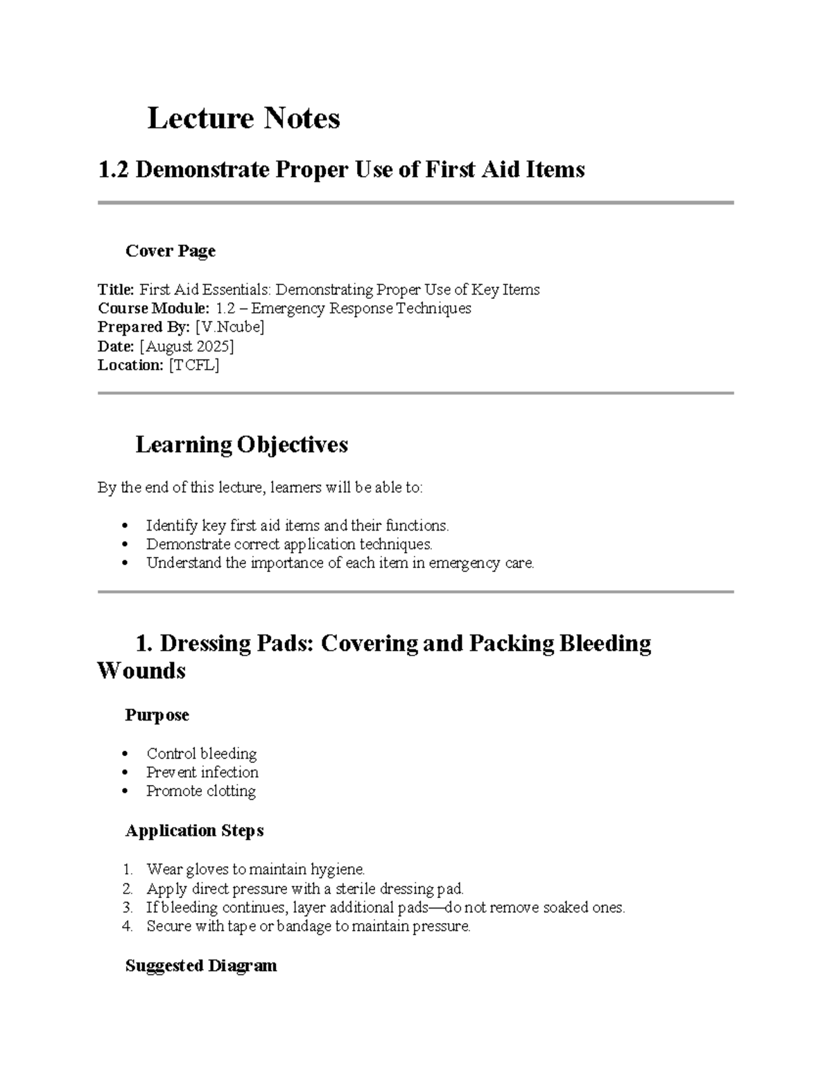 1.2 SHEQ 🩺 Lecture Notes: Proper Use of First Aid Items - Studocu