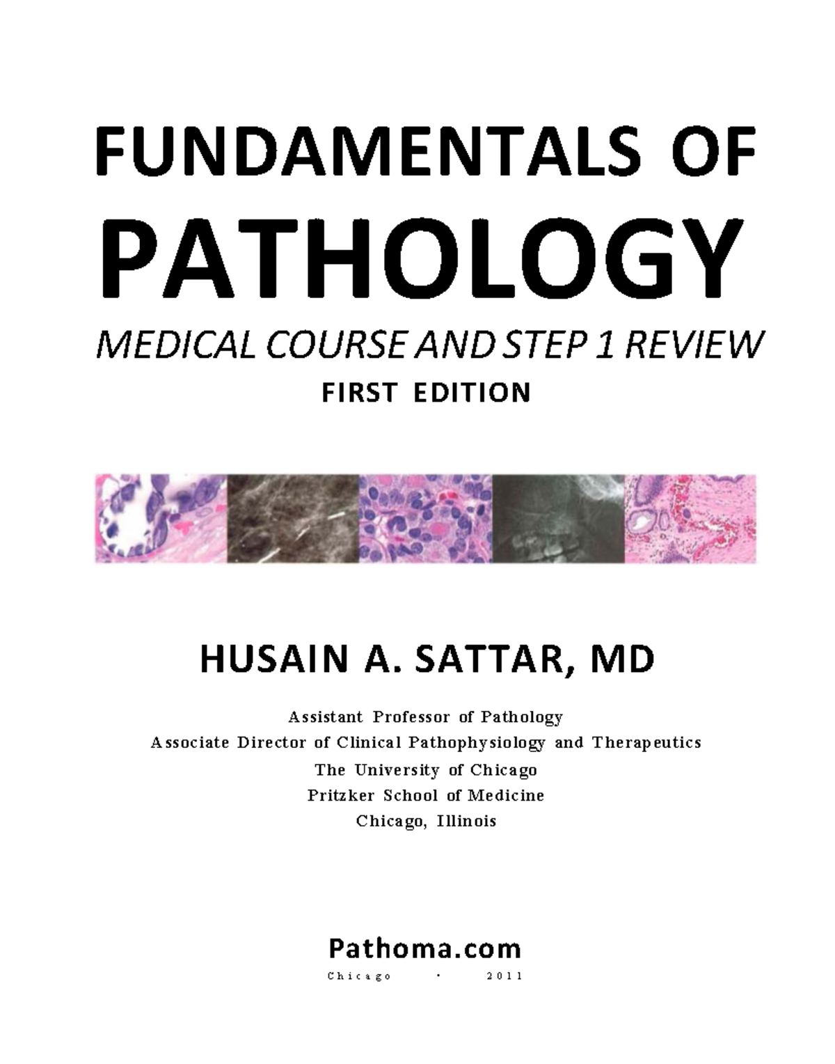 Pathoma: Fundamentals of Pathology & Step 1 Review (1st Ed.) - Studocu