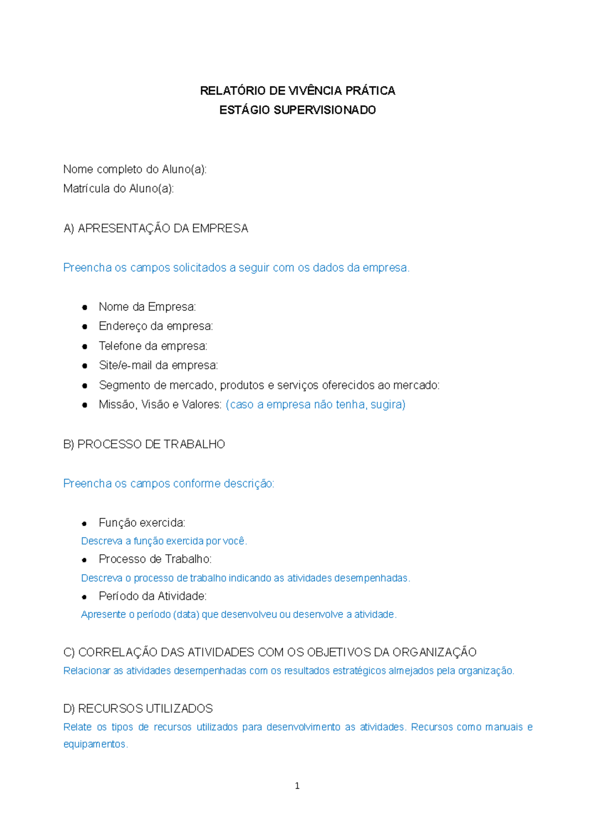 Modelo de Relatório de Estágio Supervisionado - Prática Profissional ...