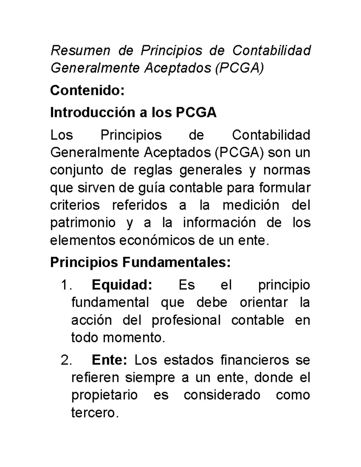 Resumen de PCGA: Principios Fundamentales y su Aplicación - Studocu