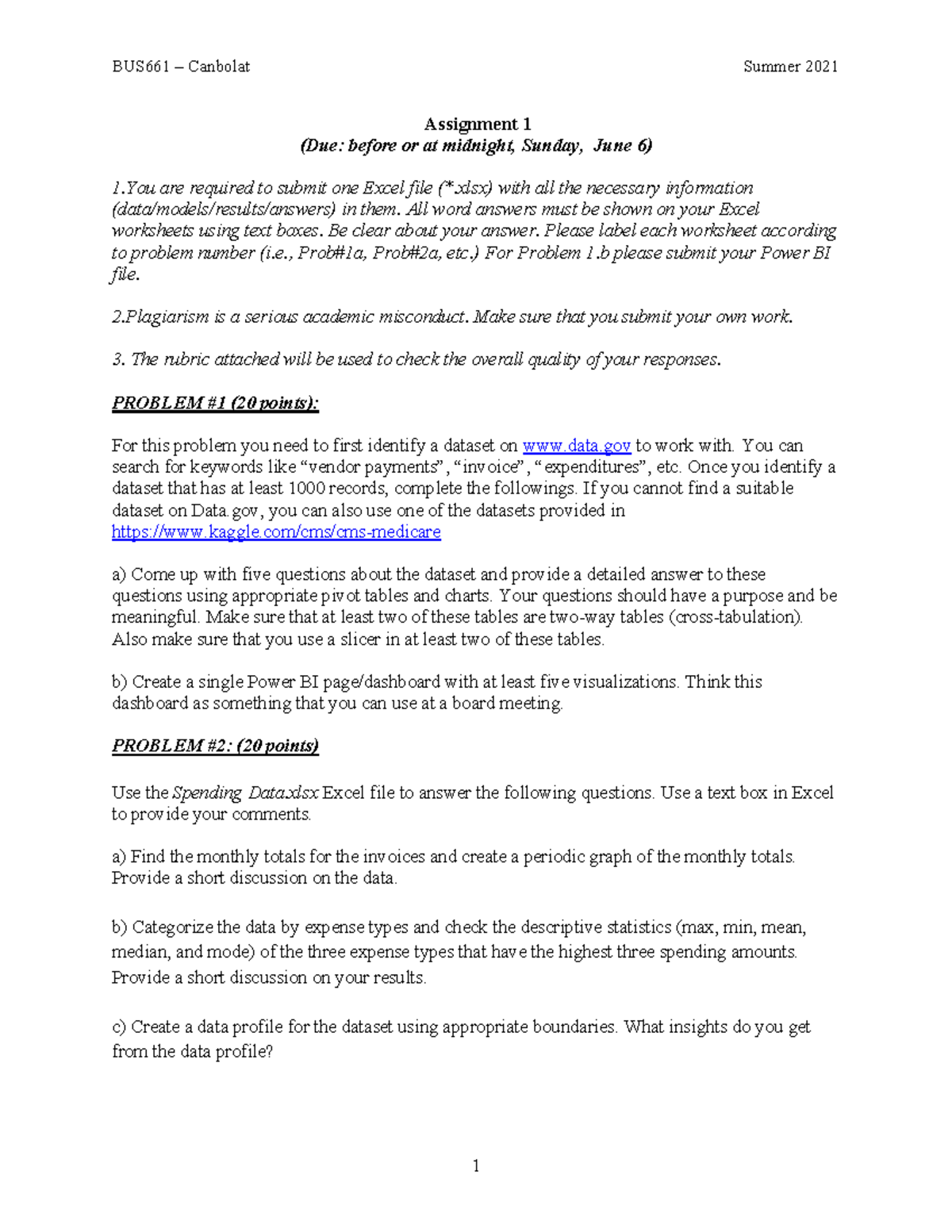 Assignment 1 Instructions - BUS661 – Canbolat Summer 20 21 1 Assignment ...