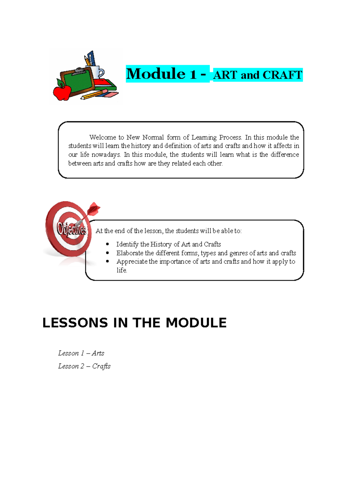 Module 1 - Arts and Crafts: Exploring Their Impact on Daily Life - Studocu