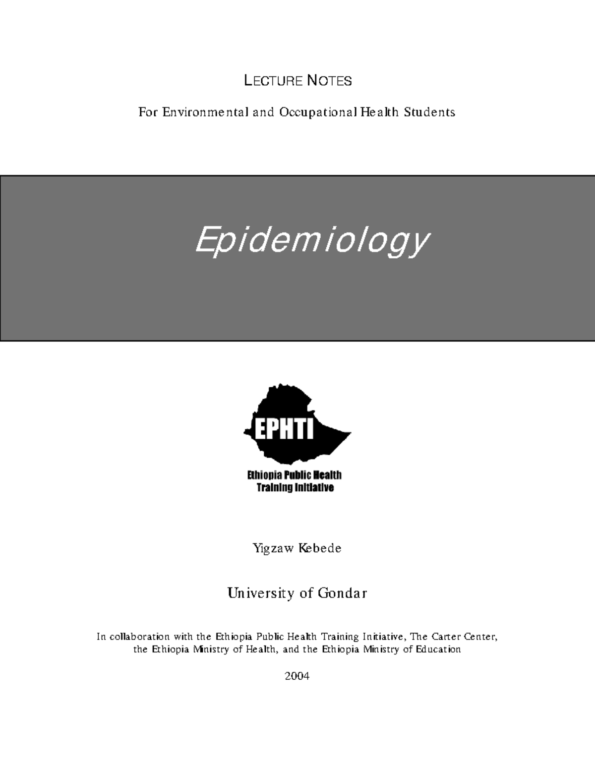 Epidemiology Lecture Notes for Environmental and Occupational Health ...
