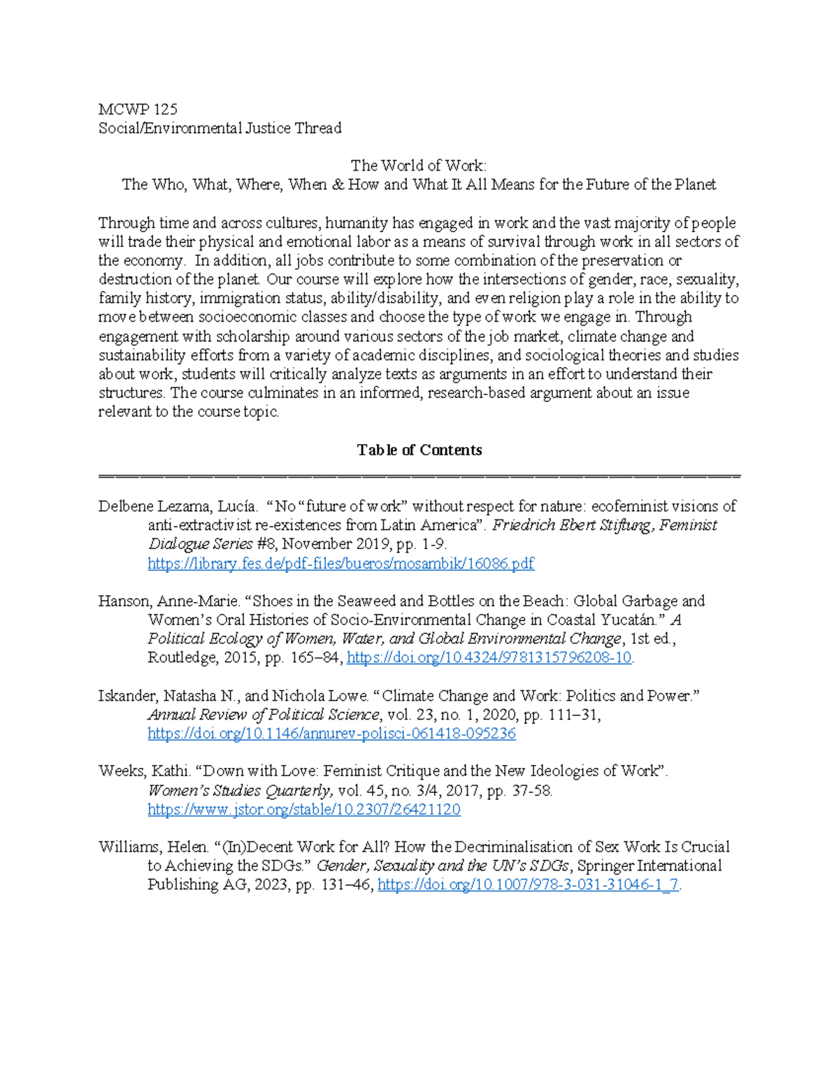 MCWP 125 Final Exam Readings: Justice Thread on Work and Planet - Studocu