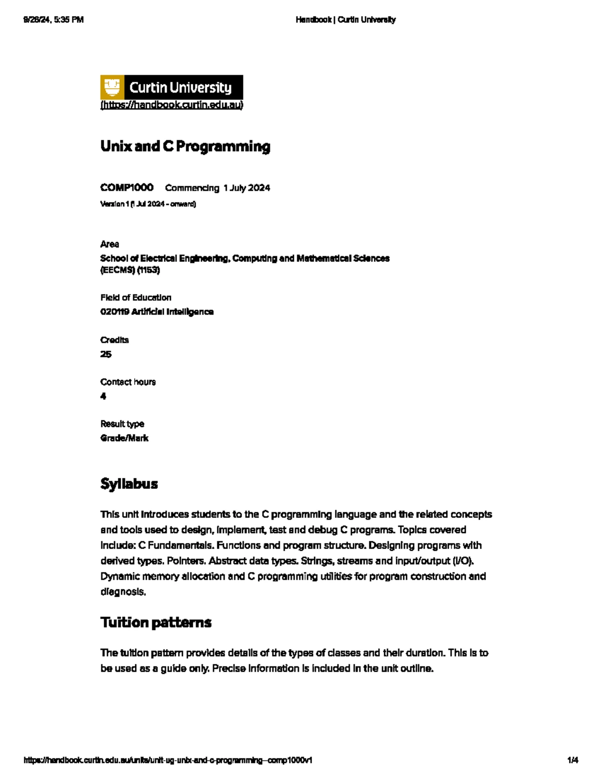COMP1000 Unit Outline: Unix and C Programming - Semester 2, 2024 - Studocu