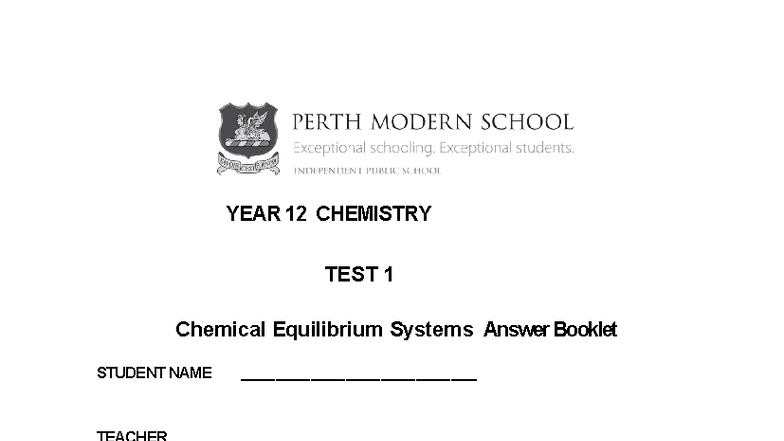 2016 - CHEM12 - Perth Modern - TEST 1 - Chemical Equilibrium Answers ...