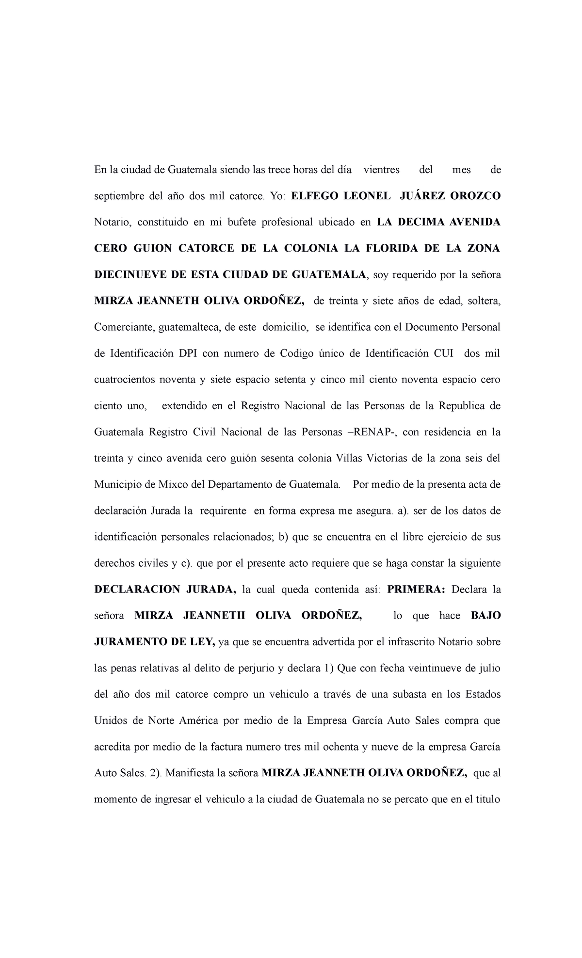ACTA DE DECLARACIÓN JURADA SAT Nº Chasis/VIN - Guatemala - Studocu