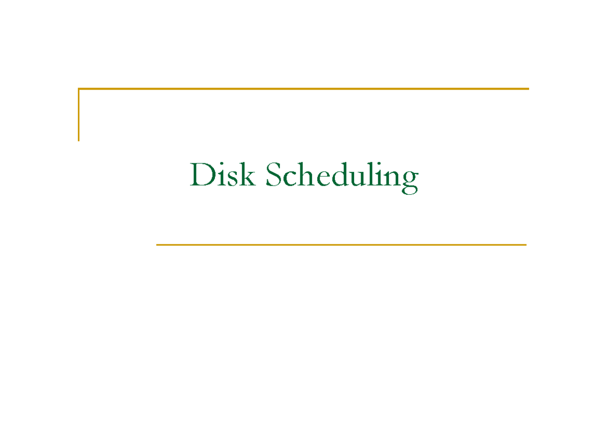 DISK Scheduling - disk management - Disk Scheduling Presented by ...