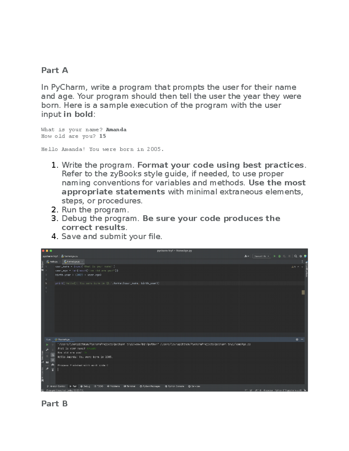2-3 pycharm it-140 - Part A In PyCharm, write a program that prompts ...
