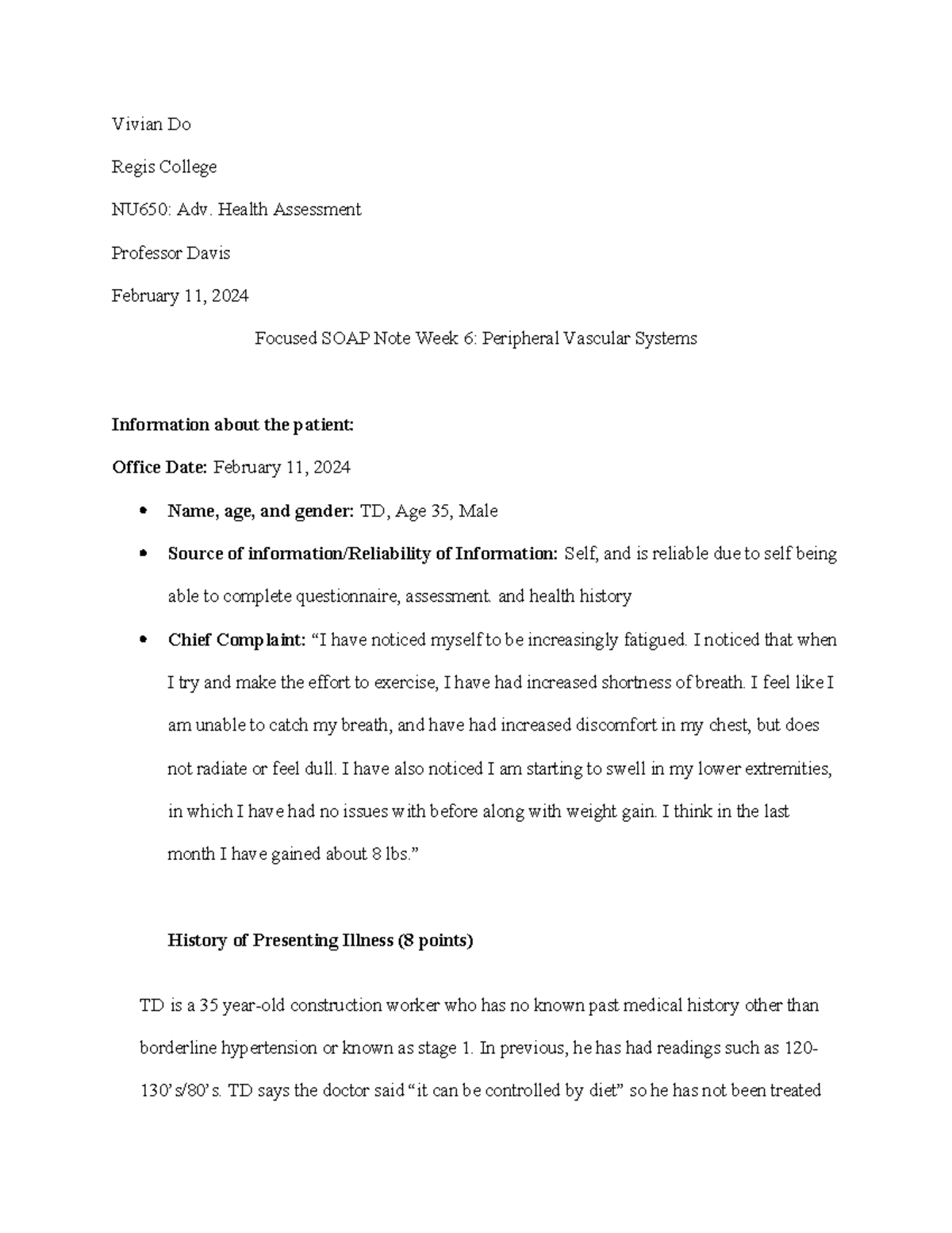 NU650 Week 6 Focused SOAP Note: Peripheral Vascular Assessment - Studocu
