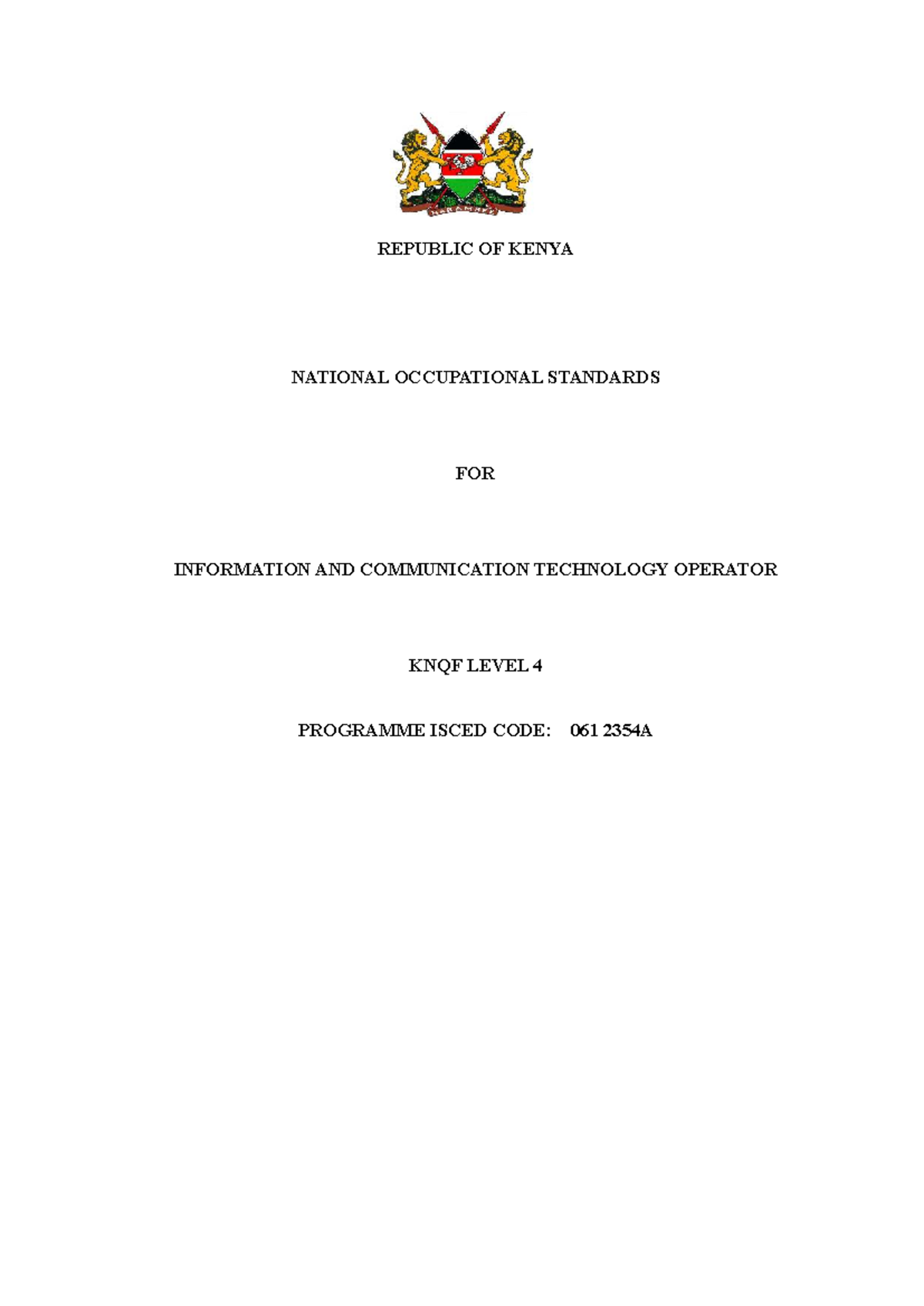 Occupation Standard ICT Operator Level 4 - REPUBLIC OF KENYA NATIONAL ...