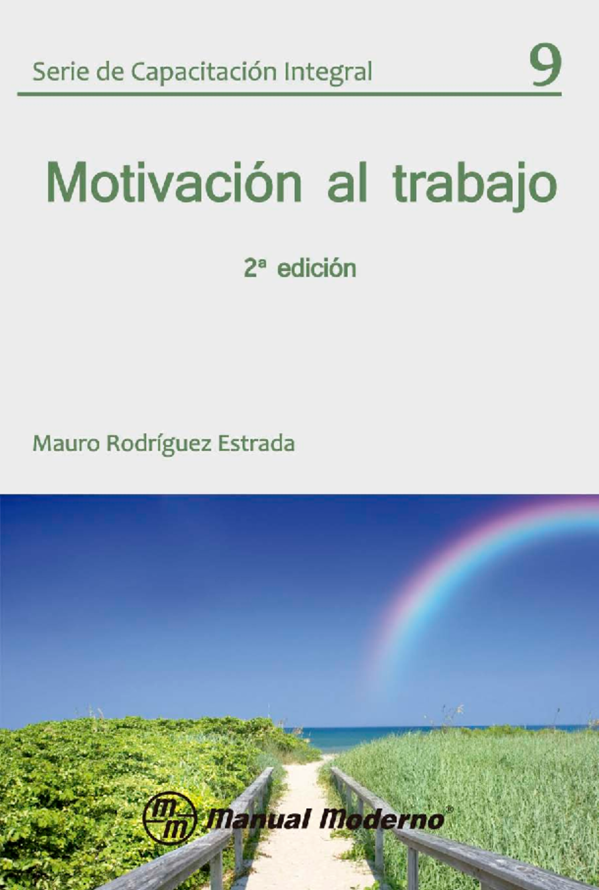 Capacitación Integral: Motivación al Trabajo, Vol. 9, 2ª Ed. - Document Preview